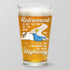 Retirement Is Not The End Of The Road - Family Personalized Custom Beer Glass - Father's Day, Gift For Dad, Grandpa