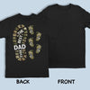 We Are Always Proud Of My Dad - Family Personalized Custom Back Printed Unisex T-shirt, Hoodie, Sweatshirt - Father's Day, Gift For Dad, Grandpa
