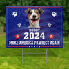Custom Photo Furry Friend, My Vote's For You - Dog & Cat Personalized Custom Yard Sign - New Arrival, Gift For Pet Owners, Pet Lovers AMZ