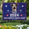 Custom Photo Furry Friend, My Vote's For You - Dog & Cat Personalized Custom Yard Sign - New Arrival, Gift For Pet Owners, Pet Lovers AMZ