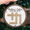 A Sibling Is The Greatest Gift Of Childhood - Family Personalized Custom Ornament - Wood Custom Shaped - Christmas Gift For Family Members, Siblings, Brothers, Sisters