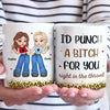 We Will Be Friends Forever Because You Know Too Much - Bestie Personalized Custom Mug - Gift For Best Friends, BFF, Sisters