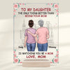 The Only Thing Better Than Being Your Mom Is Watching You Be A Mom - Family Personalized Custom Rectangle Shaped Acrylic Plaque - Gift For Mom, Grandma, Daughter