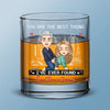 Forever Is Better With You - Couple Personalized Custom Whiskey Glass - Gift For Husband Wife, Anniversary