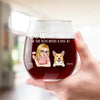 Wine Fills The Glass, A Dog Fills The Heart - Dog Personalized Custom Wine Glass - Gift For Pet Owners, Pet Lovers