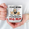 A Professional Dog Mom - Dog Personalized Custom Mug - Appreciation, Retirement Gift For Coworkers, Work Friends, Colleagues, Family Members, Pet Owners, Pet Lovers