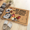 Leave Now Unless You Bring Pet Treats - Dog & Cat Personalized Custom Home Decor Decorative Mat - House Warming Gift For Pet Owners, Pet Lovers