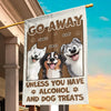 Entry Fee, One Drink And A Bag Of Treats - Dog Personalized Custom Flag - Gift For Pet Owners, Pet Lovers
