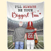 I'll Always Be Your Biggest Fan - Family Personalized Custom Blanket - Gift For Family Members, Sport Lovers, Sport Players