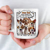 Wagging Tails Say, We Woof You - Dog Personalized Custom Mug - Father's Day, Gift For Pet Owners, Pet Lovers