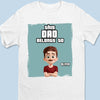 The Reason Papa Smiles - Family Personalized Custom Unisex T-shirt, Premium T-shirt, Hoodie - Father's Day, Gift For Dad, Grandpa