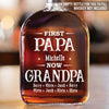 First Dad Now The Favorite - Family Personalized Custom Whiskey Bottle - Father's Day, Gift For Dad, Grandpa