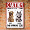 Custom Home Decor Metal Sign - Personalized Birthday Gifts For Dog Lovers, Dog Dad And Mom - Woof Patrol On Duty