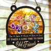 Custom Window Hanging Suncatcher Ornament - Personalized Best Friend Birthday Gifts For Women, Besties, Sisters, BFF - Friends Bloom With Time