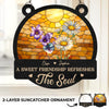 Custom Window Hanging Suncatcher Ornament - Personalized Best Friend Birthday Gifts For Women, Besties, Sisters, BFF - Friends Bloom With Time