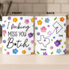 Custom Mug - Personalized Best Friend Birthday Gifts For Women, Besties, Sisters, BFF - No Miles Can Break Our Bond