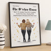Custom Vertical Poster - Personalized Best Friend Birthday Gifts For Women, Besties, Sisters, BFF - The Besties Times