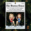 Custom Acrylic Ornament - Personalized Christmas Best Friend Birthday Gifts For Women, Besties, Sisters, BFF - Bestie Edition, Never Ending