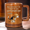 Pooping With Love, Just For You - Dog Personalized Custom Wooden Mug - Father's Day, Gift For Dad, Pet Owners, Pet Lovers