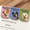 Custom Leather Magnetic Bookmark - Personalized Bookish Gifts For Book Lovers, Bookworms, Dog Cat Lovers, Dog Dad And Mom, Cat Owners - Stay Pawsitive, Keep Reading