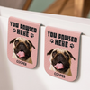 Custom Photo Leather Magnetic Bookmark - Personalized Bookish Gifts For Book Lovers, Bookworms, Dog Cat Lovers, Dog Dad And Mom, Cat Owners - Pawsed Here