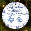 Custom Long Distance Ceramic Ornament - Personalized Best Friend Christmas Birthday Gifts For Women, Besties, Sisters, BFF - Wishing You Were Here