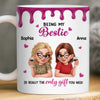 Custom Mug - Personalized Best Friend Birthday Gifts For Women, Besties, Sisters, BFF - My Peaceful Madness