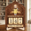 Custom Wooden Tracker Sign - Personalized Bookish Gifts For Book Lovers, Bookworms, Readers - A Year Of Stories