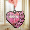 Custom Window Hanging Suncatcher Ornament - Personalized Mother's Day Birthday Gifts For Mom, Grandma - Nana’s Heart Belongs Here
