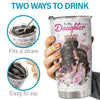 I Want You To Realize How Special You Are To Me - Tumbler - To My Daughter, Gift For Daughter, Daughter Gift From Mom, Birthday Gift For Daughter