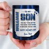 Custom 3D Inflated Effect Printed Mug - Personalized Father's Day Gifts For Son - You Make Me Proud