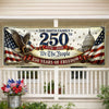 Custom Polyester Outdoor Banner - Personalized America 250th Anniversary Gifts For Mom, Dad, Brother, Sister, Kids - Made Of Freedom And American Spirit