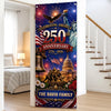 Custom Door Cover - Personalized America 250th Anniversary Gifts For Mom, Dad, Brother, Sister, Kids - Welcome To The USA Era