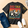 Custom Dad Tax Back Printed Shirt - Personalized Father's Day Birthday Gifts For Dad, Grandpa - Running On Coffee And Dad Jokes