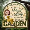 Custom Wood Sign - Personalized Birthday Garden Gifts For Gardeners - A Crazy Plant Lady Lives Here