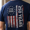 Custom T-shirt - Personalized Father's Day America 250th Anniversary Gifts For Dad, Grandpa - Proud American Since Birth