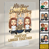 Mother And Daughter Forever Linked Together - Gift For Mom - Personalized Acrylic Plaque