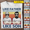 Like Father Like Son - Personalized Unisex T-Shirt
