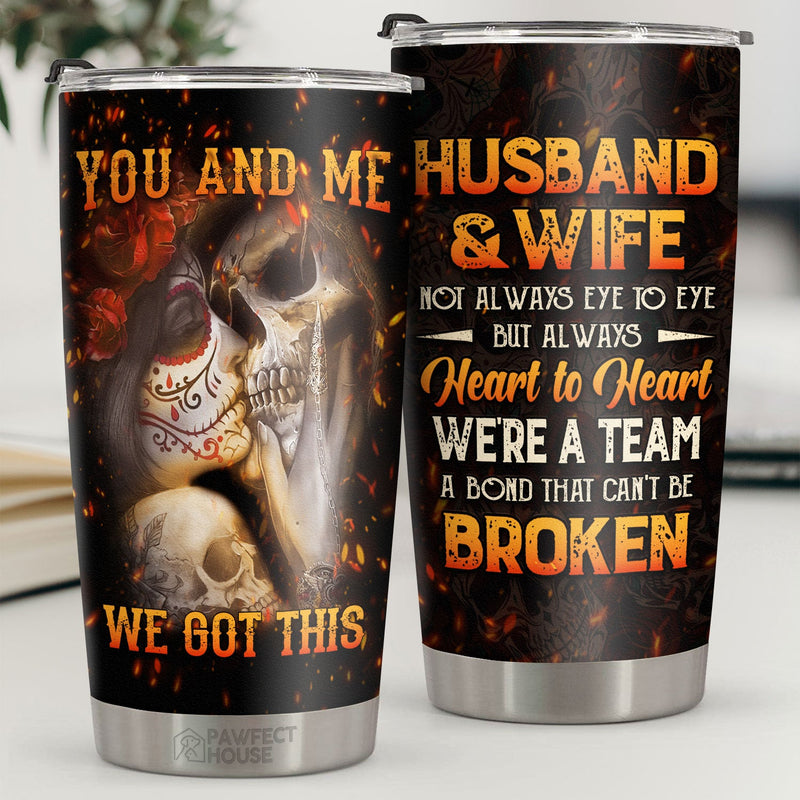 Husband Wife Not Always Eye To Eye But Always Heart To Heart - Tumbler - Gift For Couple, Husband Wife, Anniversary, Engagement, Wedding, Marriage Gift