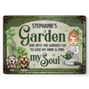 I Go To Lose My Mind And Find My Soul - Garden Personalized Custom Home Decor Metal Sign - House Warming Gift For Gardening Lovers