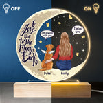I Love You To The Moon & Back - Memorial Personalized Custom Round Shaped 3D LED Light - Sympathy Gift, Gift For Pet Owners, Pet Lovers