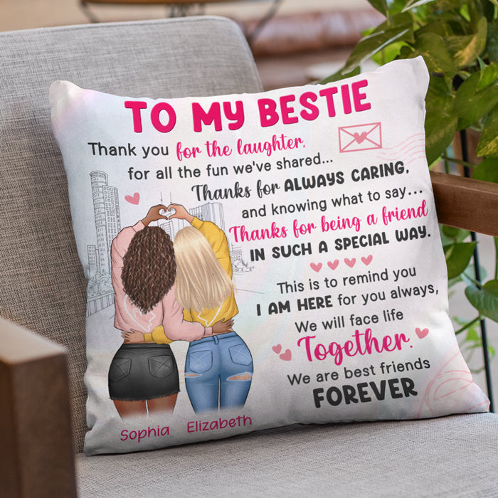 We'll Face Life Together - Bestie Personalized Custom Pillow - Gift For Best Friends, BFF, Sisters