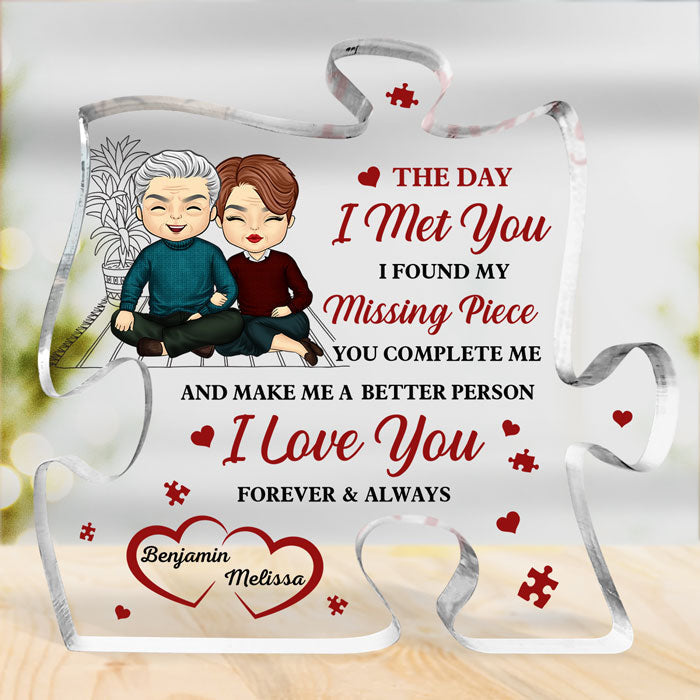 You Complete Me & Make Me A Better Person - Couple Personalized Custom Puzzle Shaped Acrylic Plaque - Gift For Husband Wife, Anniversary