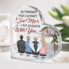I'm Always With You - Memorial Personalized Custom Heart Shaped Acrylic Plaque - Sympathy Gift, Gift For Family Members