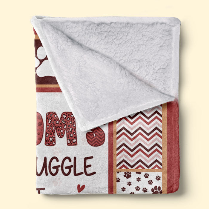 Dog Mom's Official Snuggle Blanket - Dog Personalized Custom Blanket - Gift For Pet Owners, Pet Lovers