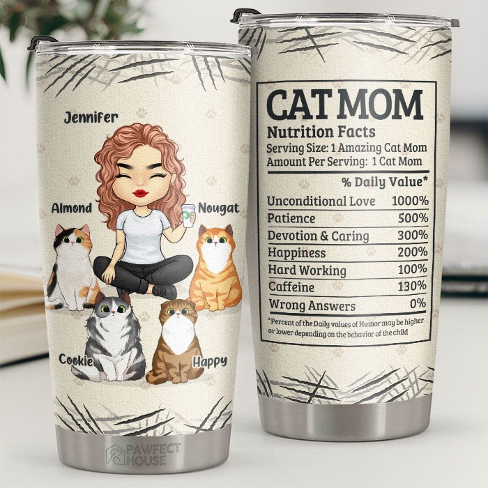 Cat Mom's Nutrition Facts, Amazing Cat Mom, Unconditional Love - Personalized Tumbler - Gift For Cat Lovers, Cat Owners, Cat Gift, Gift For Pet Lovers