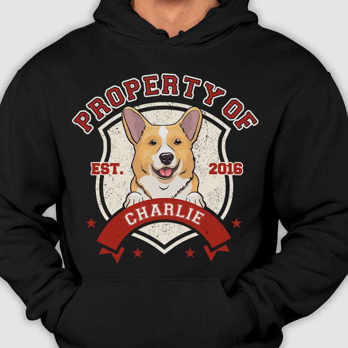 Property Of My Dog - Gift for Dog Lovers - Personalized Unisex T-Shirt, Hoodie