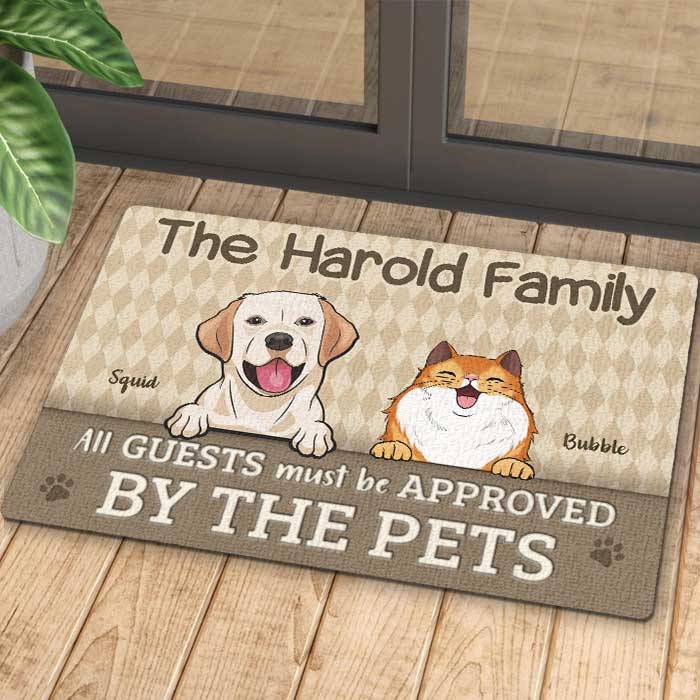 All Guests Must Be Approved By The Pets - Personalized Decorative Mat - Upload Image, Gift For Pet Lovers, Pet Owners, Pet Gift