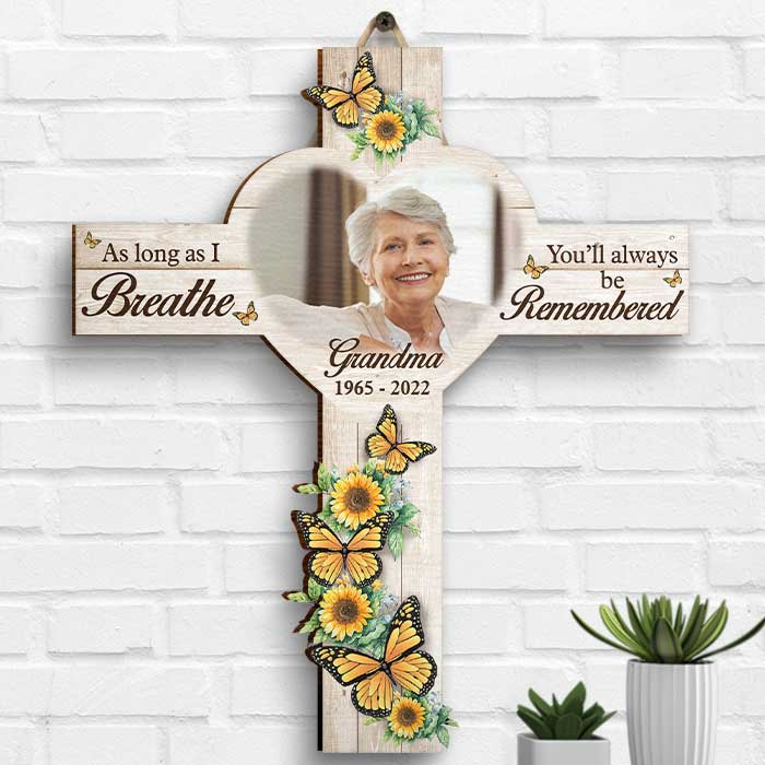 As Long As I Breathe, You'll Always Be Remembered - Upload Image, Personalized Shaped Wood Sign