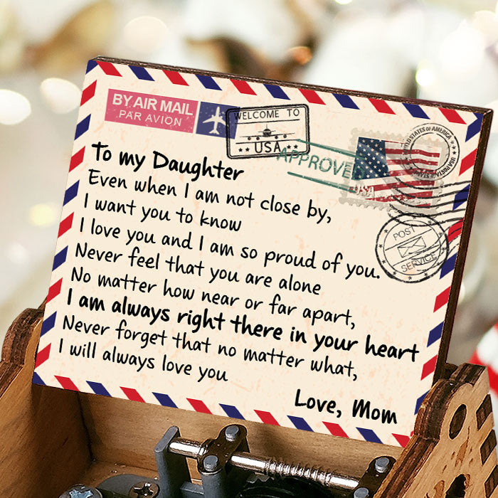 I'm Always Right There In Your Heart - Mom To Daughter, Music Box